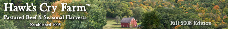 Hawks Cry Farm - Pastured Beef and Seasonal Harvests