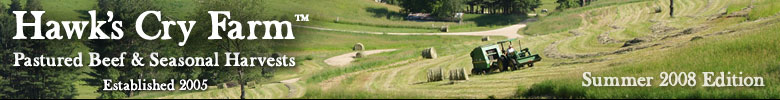 Hawks Cry Farm - Pastured Beef and Seasonal Harvests