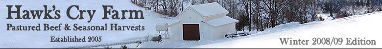 Hawks Cry Farm - Pastured Beef and Seasonal Harvests